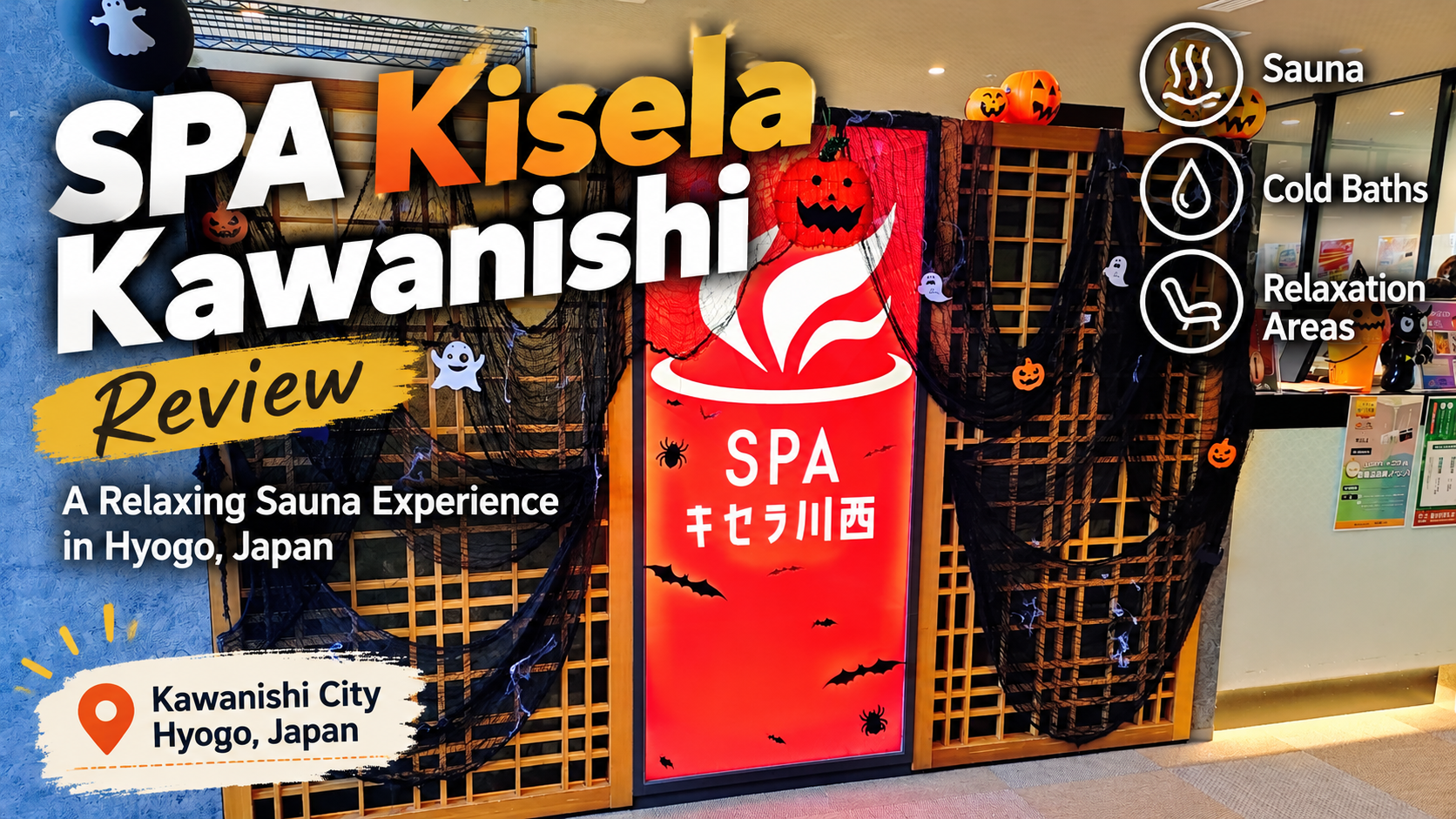 SPA Kisela Kawanishi Review: A Relaxing Sauna Experience in Hyogo, Japan